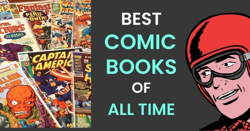 Best Comic Books of All Time [Update 2024 ]