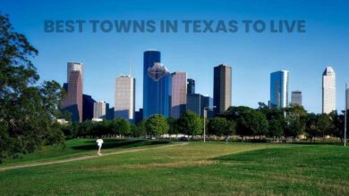 Best Towns to Live in Texas