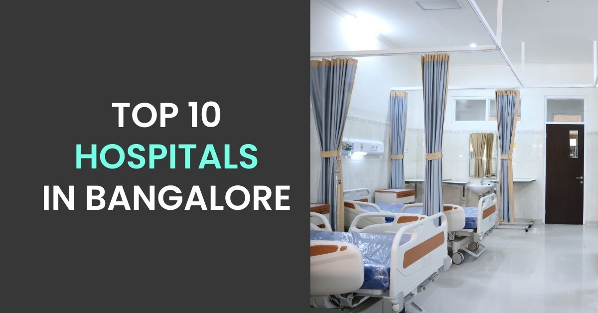 Top 10 Hospitals in Bangalore