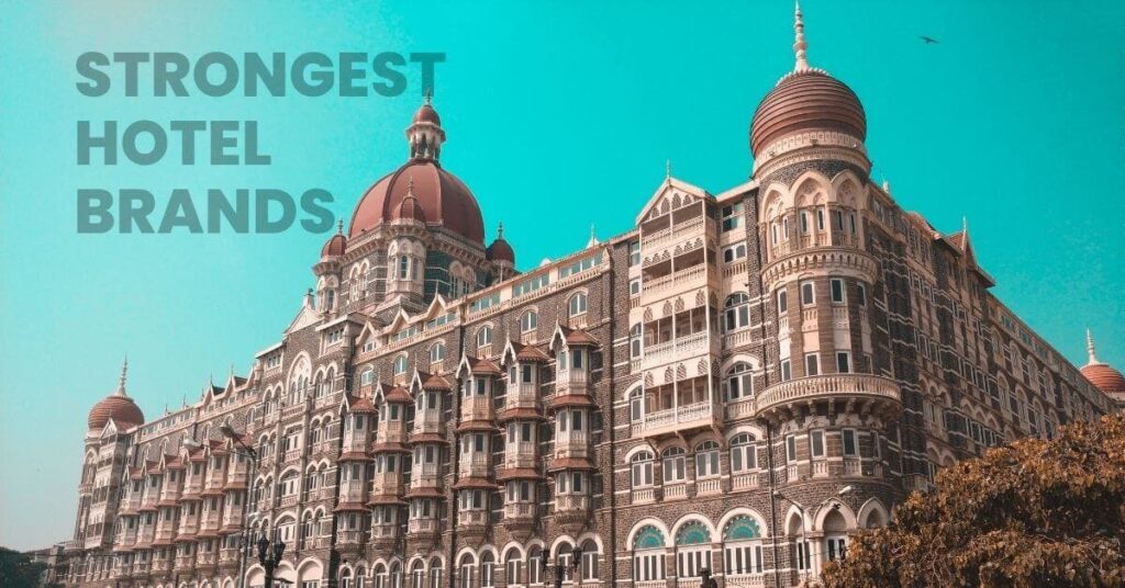 Top 10 Strongest Hotel Brands In The World 1024x536 