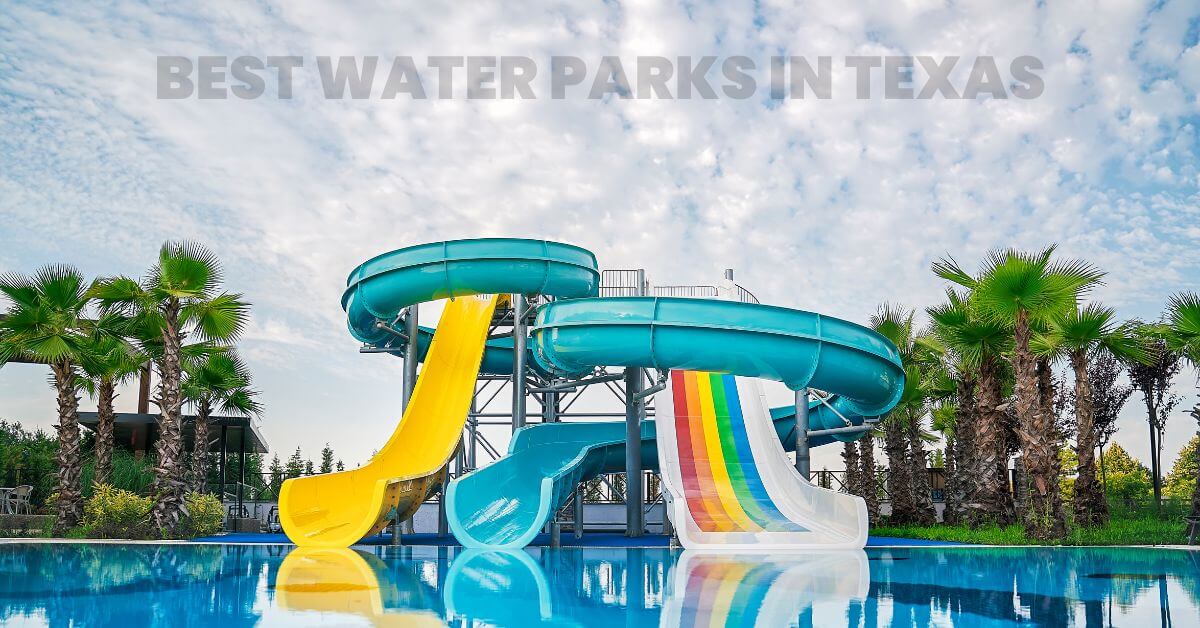 Best Water Parks in Texas